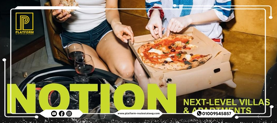 كمبوند نوشن التجمع الخامس Notion Compound New Cairo