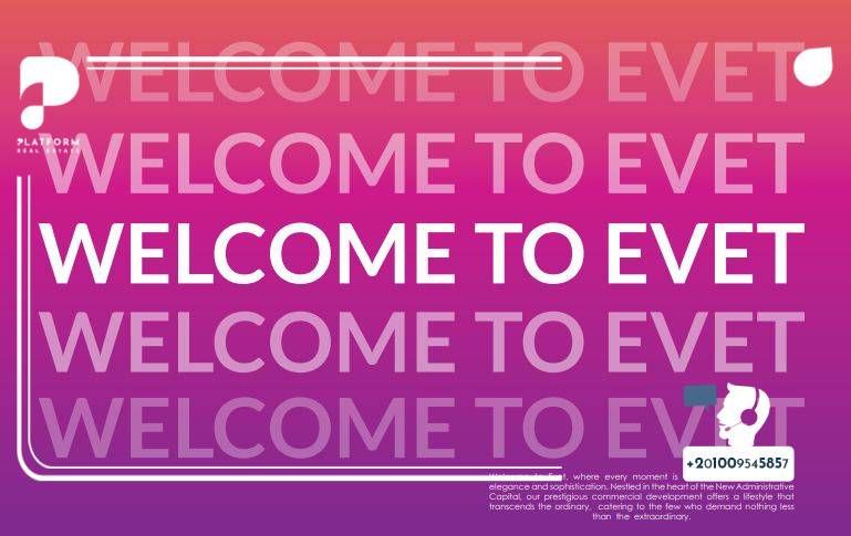المطور العقاري لمول ايفيت العاصمة الإدارية الجديدة Evet Mall New Capital