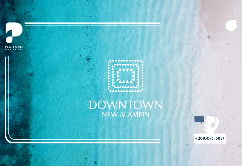 معلومات عن داون تاون العلمين الجديدة Down Town New Alamein