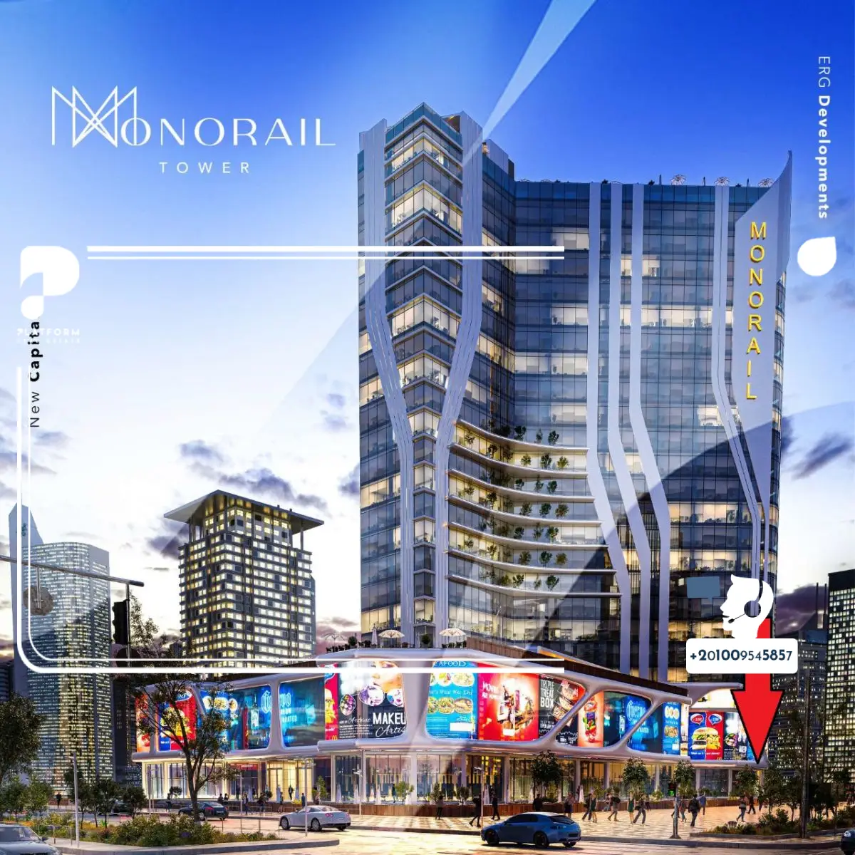 مول مونوريل تاور العاصمة الإدارية الجديدة Monorail Mall New Capital